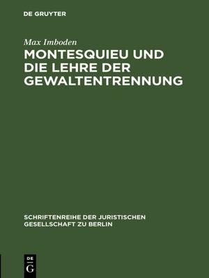 cover image of Montesquieu und die Lehre der Gewaltentrennung